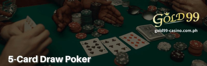 Gold99 Casino-5-Card-Draw-Poker