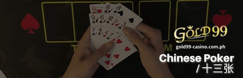 Gold99 Casino-Chinese Poker / Labintatlong baraha