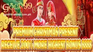 Gold99 mataas na kalidad na mga regalo sa Pasko upang makakuha ng karagdagang 200% maximum na bonus na 3888