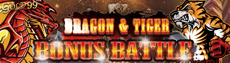 Gold99 - Dragon Tiger Bonus na Labanan 